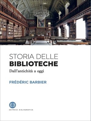 cover image of Storia delle biblioteche